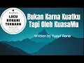 Lagu Rohani Terbaru 2025 | Bukan Karena Kuatku Tapi Oleh KuasaMu | Official Lyrics Video |Yusuf Rona
