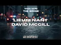 When I Wore the Badge Lieutenant David McGill