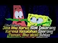 Download Lagu Kata - Kata / Quotes Bijak Film Spongebob Squarepants Cocok Untuk Status WA Dan IG