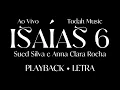 Isaías 6 - Sued Silva e Anna Clara Rocha | Playback com Letra Ao Vivo 