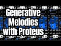 Easy Generative Melodies in VCV Rack Proteus by Seaside Modular