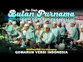 Lagu BULAN PURNAMA (QOMARUN VERSI INDONESIA) 🔥SHOLAWAT BARU GANDRUNG NABI 2023 😱