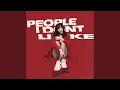 Download Lagu People I Don't Like