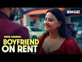 Lagu Boyfriend On Rent (2025) | New Episode | Rich Girl Meets Homeless Guy | Binge Original