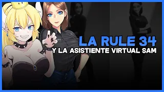 hablemos de la rule 34 y sam la asistente virtual de samsung