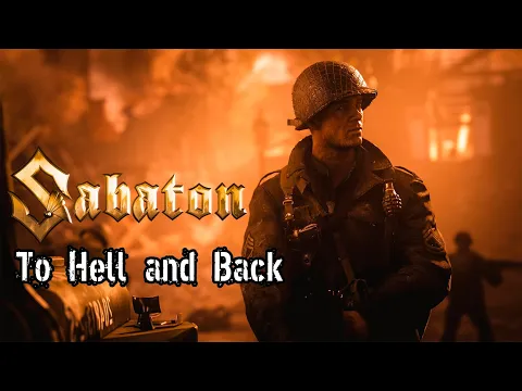 Download MP3 To Hell and Back - Sabaton (Music Video)