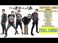 Download Lagu 12 Lagu FIVE MINUTES Paling Enak Didengar \u0026 Terpopuler Sepanjang Masa [ Full Album ]