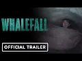 Whalefall - Trailer 2026 Josh Brolin Emily Rudd Austin Abrams