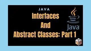 Interfaces and Abstract Classes in Java Tutorial - Part 1