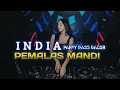 Download Lagu 🔥INDIA PEMALAS MANDI REMIX TERBARU •• ANGGANDR√