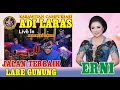 Download Lagu ADI LARAS ERNI - CAMPURSARI - JALAN TERBAIK + LARE GUNUNG