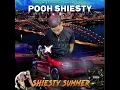 Pooh shiesty-shiesty summer