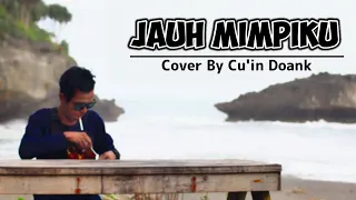 Download Cu'in Doank - Jauh Mimpiku | Versi Reggae Slow ( Cover ) MP3