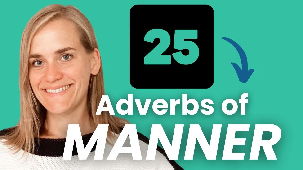 Learn 25 Adverbs of Manner in German - B1 [with Jenny]