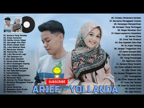 Download MP3 ASMARA YANG KANDAS - YOLLANDA FEAT ARIEF FULL ALBUM - LAGU POP MELAYU TERBARU 2021 TERPOPULER