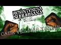 Cada Vez Más Yankis - Resistencia Suburbana (La unión verdadera)