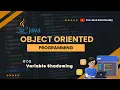 Object Oriented Programming 08 - Variable Shadowing Fun Java Community