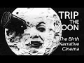 Download Lagu A Trip To The Moon - The Birth Of Narrative Cinema
