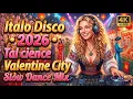 Lagu Italo Disco 2026 • Valentine City Slow Dance Mix | 80s Synthpop Disco Revival Night Romance 4K