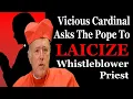 Download Lagu Vicious Cardinal Asks The Pope To Laicize Whistleblower Priest