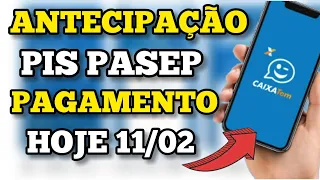 URGENTE! PIS PASEP ANTECIPAÇÃO 2021 - COMEÇOU HOJE OS PAGAMENTOS NO CAIXA TEM - DIA 11 DE FEVEREIRO.