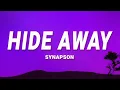 Download Lagu Synapson - Hide Away (Lyrics) ft. Holly