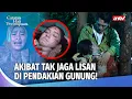 Download Lagu AKHIR TRAGIS SI PALING NANTANGIN PENUNGGU GUNUNG! | Catatan Hati Eps 68 (FULL)