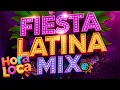 Lagu Fiesta Latina Mix 2025🔥| Hora Loca 💃 | Musica Latina Bailable para Fin e Inicio de Año 🎉