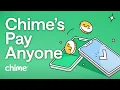 How To Use Chime s Pay Anyone Step-by-Step Guide Chime