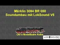 Download Lagu Märklin 3084 BR 050 Soundumbau HLA LokSoundV5 (Ollis Modellbahnkeller)