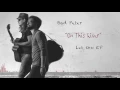 Bad Peter - "On This River" Official Audio