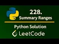 Leetcode 228 - Summary Ranges