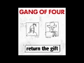 At Home He's a Tourist - Gang Of Four