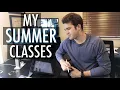 My Summer Classes Why I m Taking Them