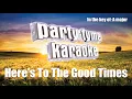 Florida Georgia Line - Here's To The Good Times (Karaoke Version)