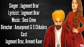 Jagmeet Brar = Taanashah Full Song lyrics/ Aveet Kaur ,Jagmeet Brar