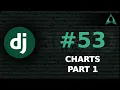 Charts - Part 1 Django Beginner to Intermediate Tutorials