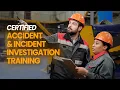 Workplace Accident Incident Investigation Training Full Certified Course