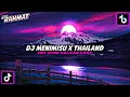 Download Lagu Dj Menimisu X Thailand Viral Tiktok (Slow + Reverb)