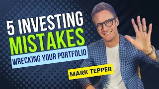5 Investing Mistakes Wrecking Your Portfolio