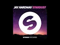 Jay Hardway - Stardust (Original Mix)