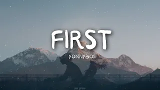 Download Yonnyboii - First (Lyric Video) MP3