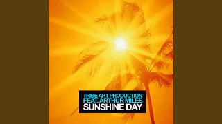 sunshine day feat arthur miles tribal house mix 
