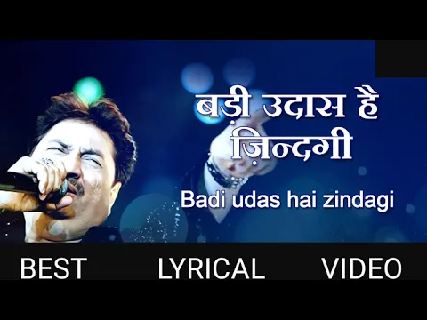 Download MP3 BADI UDAS HAI ZINDAGI KOI TO SATHI CHAHIYE FULL MP3 SONG