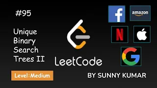 Unique Binary Search Trees II Binary Search Trees BST 95 LeetCode Day 02