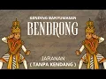 Lagu GENDING BENDRONG  || JARANAN || AUDIO JERNIH || ( Tanpa Kendang )  Glerrrr