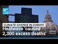 Download Lagu Recent European heatwave caused 2,300 deaths, scientists estimate • FRANCE 24 English