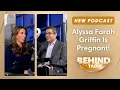 Download Lagu Alyssa Farah Griffin Is Pregnant! | Behind the Table Podcast