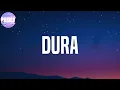 Daddy Yankee - Dura  (Letra/lyrics)