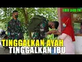 Download Lagu TINGGALKAN AYAH TINGGALKAN IBU - Lagu TNI